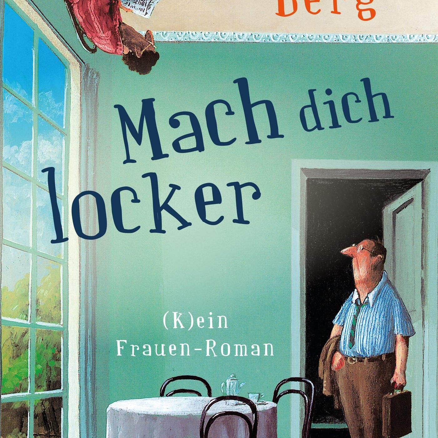 Mach dich locker - Ellen Berg